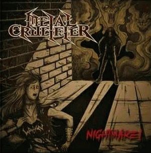 Metal Crucifier : Nightmare! (EP)